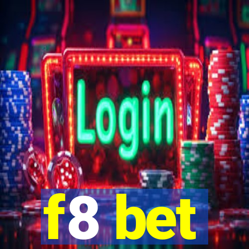 f8 bet